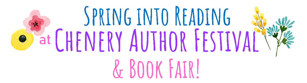 Spring into Reading & Book Fair! Chenery Author Festival