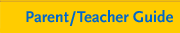 Parent/Teacher Guide
